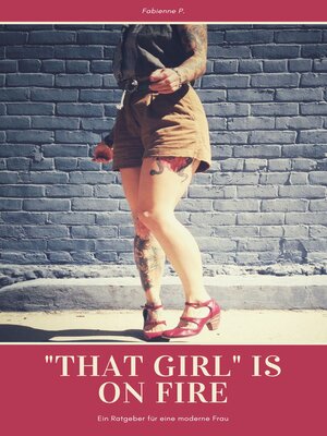 cover image of "That Girl" is on Fire